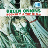 GREEN ONIONS   BOOKER T. & THE MG'S
